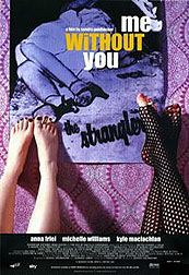 Me Without You (2001) - Movies Most Similar to Sunday Bloody Sunday (1971)